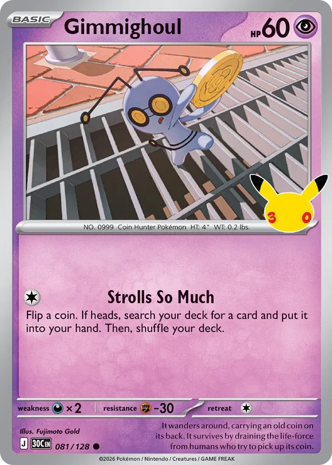 Gimmighoul Pokemon card from 30th Celebration, card number 81