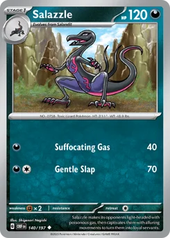 Salazzle Pokemon card from Obsidian Flames, card number 140