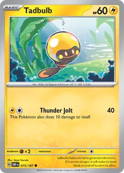 Tadbulb Pokemon card from Obsidian Flames, card number 75