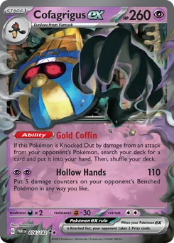 Cofagrigus ex Pokemon card from Paradox Rift, card number 76