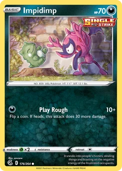 Impidimp Pokemon card from Fusion Strike, card number 176